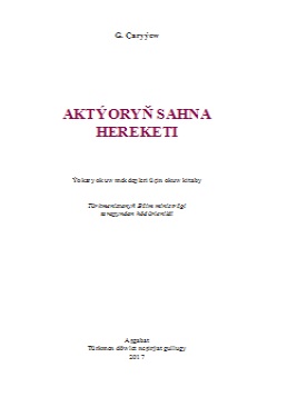Aktýoryň sahna hereketi